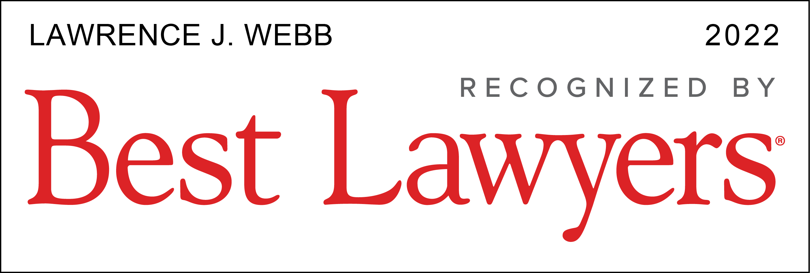 Named on the 2022-25 Best Lawyers in America, Personal Injury Litigation lists by Best Lawyers®